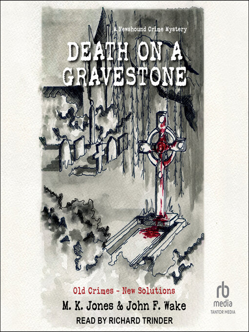 Title details for Death on a Gravestone by M. K. Jones - Available